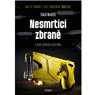 Nesmrtící zbraně - Tomáš Novotný