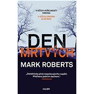 Den mrtvých  - Mark Roberts