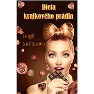 Dieta krajkového prádla  - Petra Nachtmanová