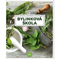Bylinková škola - Iveta Henzelyová