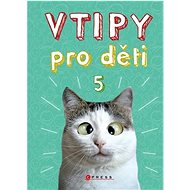 Vtipy pro děti 5  - Zuzana Neubauerová  Zuzana Neubauerová