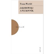 Jakobowski a plukovník: sv. 158 - Franz Werfel