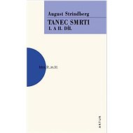 Tanec smrti I. a II. díl: sv. 51 - August Strindberg