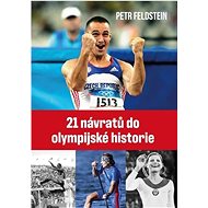 21 návratů do olympijské historie  - Petr Feldstein
