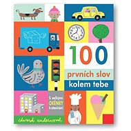 100 prvních slov kolem tebe  - Edward Underwood