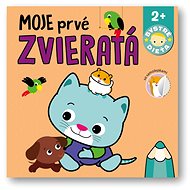 Moje prvé zvieratá  Bystré dieťa - 
