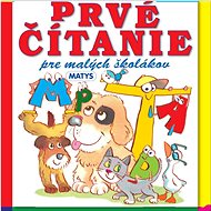 Prvé čítanie pre malých školákov - 