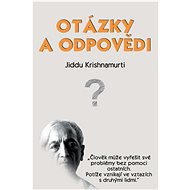 Otázky a odpovědi - Jiddu Krišnamurti