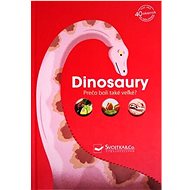 Dinosaury – Prečo boli také veľké? - 
