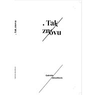 . Tak znovu - 