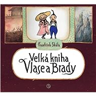 Velká kniha Vlase a Brady - 