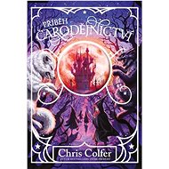 Příběh čarodějnictví  - Chris Colfer