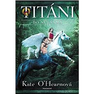 Titáni Do neznáma  - Kate O'Hearnová