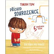 Timovy tipy Příchod sourozence  - Chiara Piroddiová