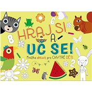 Hraj si a uč se - 