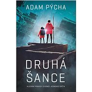 Druhá šance  - Adam Pýcha