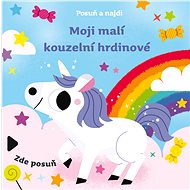 Moji malí kouzelní hrdinové - 