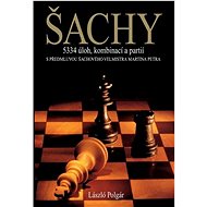 Šachy: 5334 úloh, kombinací a partií - László Polgár