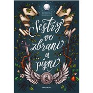 Sestry ve zbrani a písni  - Rebecca Ross