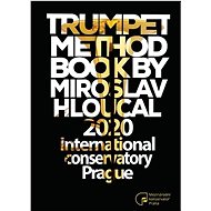 Trumpet Method Book by Miroslav Hloucal  - Miroslav Hloucal