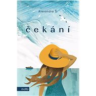 Čekání  - Alexandra Š.