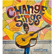 Change Sings: A Children's Anthem - 
