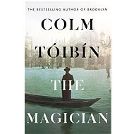 The Magician - Colm Tóibín