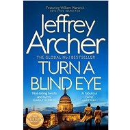 Turn a Blind Eye - Jeffrey Archer