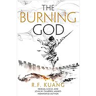 The Burning God: The Poppy War (3) - R. F. Kuang