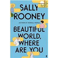 Beautiful World, Where Are You - Sally Rooney