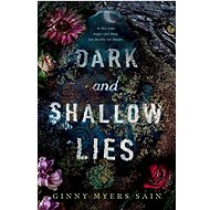 Dark and Shallow Lies - Ginny Myers Sain