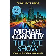 The Late Show - Michael Connelly