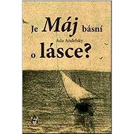 Je Máj básní o lásce?  - Ada Andelsky