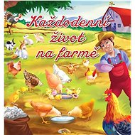 Každodenní život na farmě - 