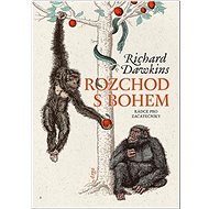 Rozchod s bohem - Richard Dawkins