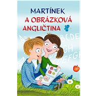 Martínek a obrázková angličtina - 
