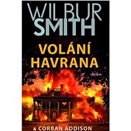 Volání havrana  - Wilbur Smith