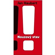 Nouzový stav  - Jan Haubert