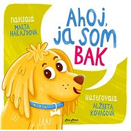 Ahoj, ja som Bak - Marta Harajdová
