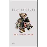 Bůh onoho léta - Ralf Rothmann