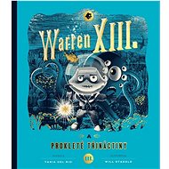 Warren XIII. a prokleté třináctiny - Tania del Rio