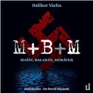 M+B+M: Mašín, Balabán, Morávek - CD Audiobooks