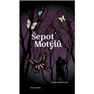 Šepot motýlů - Denisa Martincová