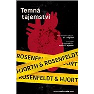 Temná tajemství - Michael Hjorth; Hans Rosenfeldt