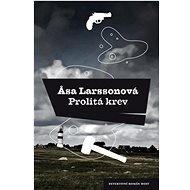 Prolitá krev - Asa Larssonová