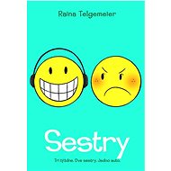 Sestry - Raina Telgemeier
