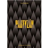 Partyzán - Ivan Jemelka