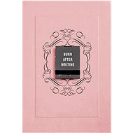 Burn After Writing (Pink) - 