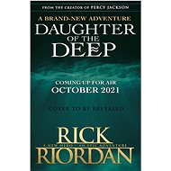 Daughter of the Deep - Rick Riordan