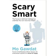Scary Smart - Mo Gawdat